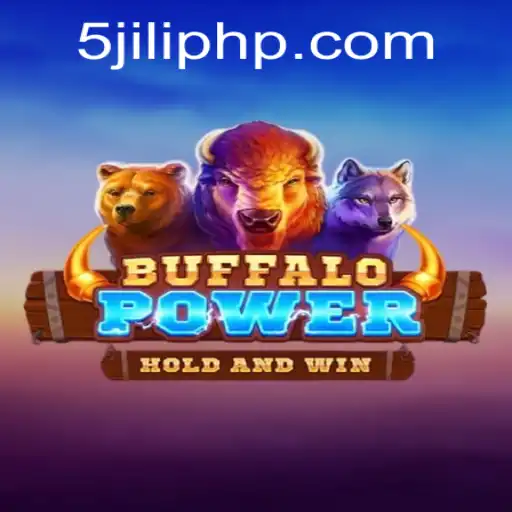 BuffaloPower: Unleashing the Spirit of the Wild in Gaming with 5JILI
